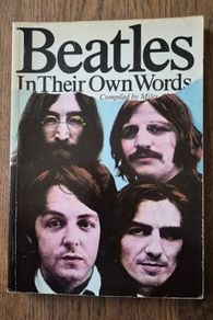 Beatles In Their Own Words