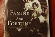Famine &amp; Fortune / Philip Coogan / 2011
