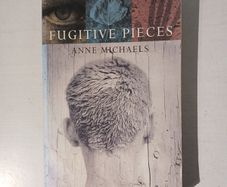 Fugitive Pieces by Anne Michaels