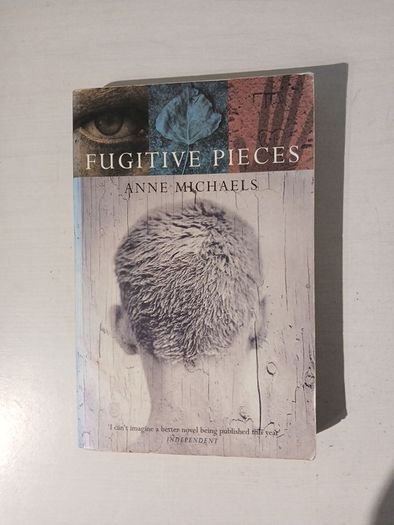 Fugitive Pieces by Anne Michaels