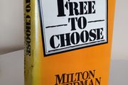 Free to Choose: A Personal Statement by Milton and Rose Friedman (RB523)