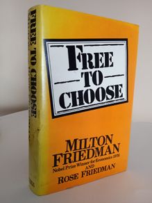 Free to Choose: A Personal Statement by Milton and Rose Friedman (RB523)