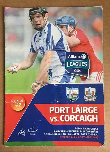 10th March 2013.GAA (Hurling) Programme. Waterford V Cork @ Walsh Park