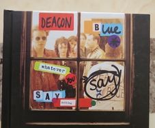 Deacon Blue 2CD + DVD (Deluxe Edition) - Whatever You Say, Say Nothing