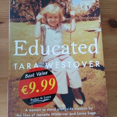 Educated.  Tara Westover