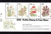 2025 Ireland Stamp &amp; Coin Show Souvenir Sheet No 52 overprinting Irish Garden Flowers (Hibernian HP41) Commemorative Stamps Booklet Pane Mint Never Hinged (MNH)