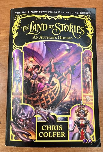 The Land Of Stories, Book 5, An Author's Odyssey by Chris Colfer