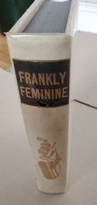 Frankly Feminine 1965 First Edition  Pristine Collector's Condition