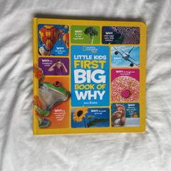 National Geographic kids Little Kids First Big book of Why by Amy Sheilds