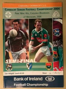 2004 Galway v Mayo - GAA Connacht Football Semi-Final Programme