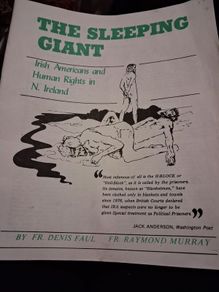 The Sleeping Giant / Irish Americans & Human Right in N. Ireland / 1978