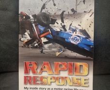 Rapid Response. My Inside Story as a Motor Racing Life Saver