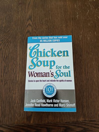 Chicken Soup For The Woman's Soul