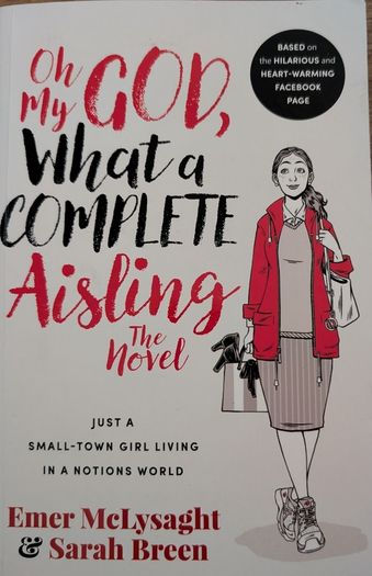 Oh My God, What a Complete Aisling