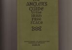 The anglers guide to the Irish free state. 1937