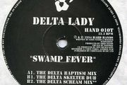Delta Lady- Swamp Fever