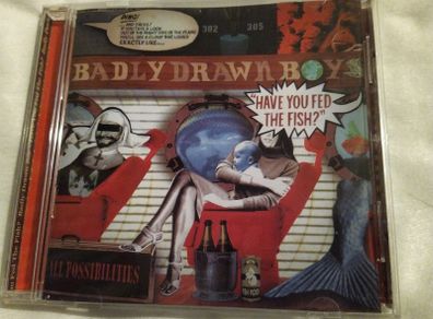Badly Drawn Boy - Have You Fed The Fish? Cd