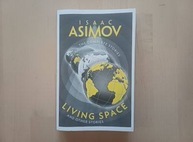 Living Space by Isaac Asimov (Science Fiction Short Stories Paperback 2004)