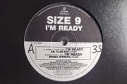 Size 9 - I'm Ready - VC Recordings - DJ Promo COPY! Proper 'REMIX' ORIGINAL Version - CLASS Josh Wink 90s Acid HOUSE!