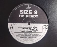Size 9 - I'm Ready - VC Recordings - DJ Promo COPY! Proper 'REMIX' ORIGINAL Version - CLASS Josh Wink 90s Acid HOUSE!