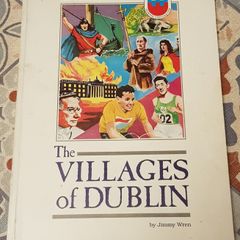 The Villages Of Dublin by Jimmy Wren