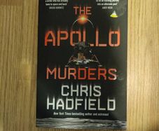 The Apollo Murders by Chris Hadfield