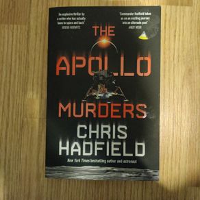 The Apollo Murders by Chris Hadfield