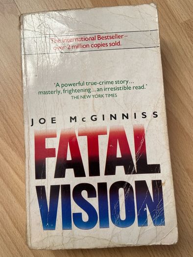 Joe McGinniss - Fatal Vision