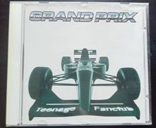 Teenage Fanclub - Grand Prix CD
