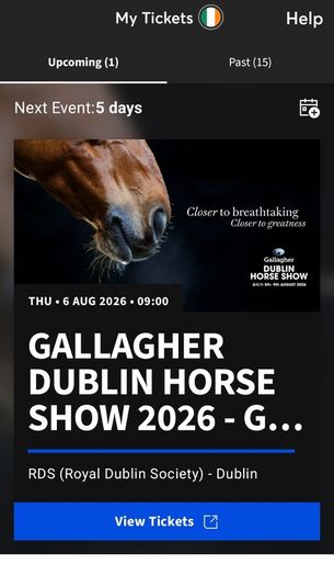 2 X GA Tickets Dublin Horse Show