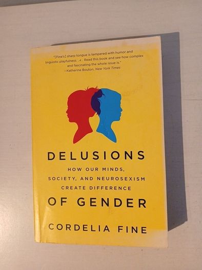 Delusions of Gender by Cordelia Fine