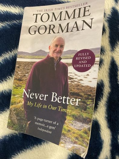 Tommie Gorman Never Better