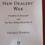 The New Dealers' War /F.D. R. & the War within World War 2/ Thomas Fleming/2001/ 1st edition Image 5
