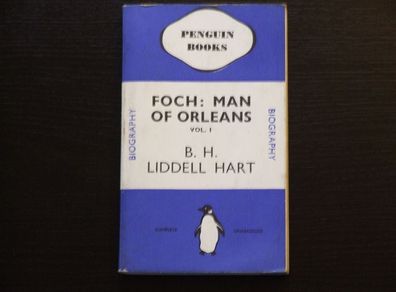 Foch: Man of Orleans Vol. 1 (Penguin #114 first edition, 1937)