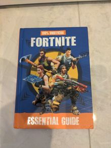 100% Unofficial Fortnite Essential Guide