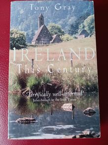 Tony Gray / Ireland This Century/ 1996