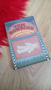 Tom Robbins - Another Roadside Attraction