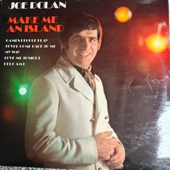 Joe Dolan, Make me an Island LP, Irish  Showband