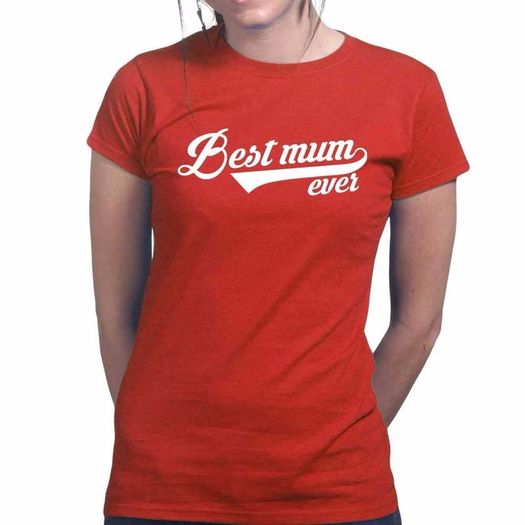 Best Mum Ever tee shirts tee top shirt