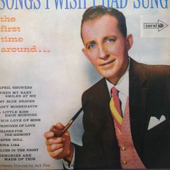 Vinyl LP. Bing Crosby - Songs I Wish I Had Sung