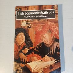 Irish Economic Statistics by F. Kirwan & J. McGilvray