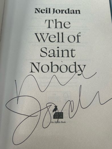 Neil Jordan SIGNED The Well of Saint Nobody 1st Edition 1st Printing / RARE