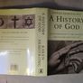 A History Of God, From Abraham To The Present Image 2