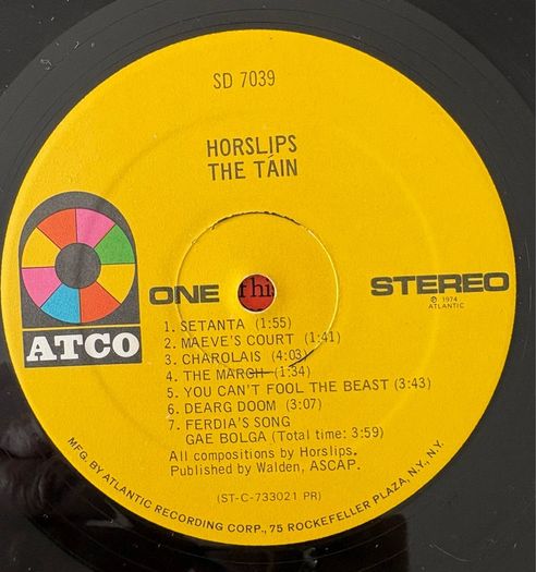 Horslips - The Tain. Superb US 1st pressing, bought 9th March 1974. Gatefold with printed inner sleeve. You may never see another as good as this.