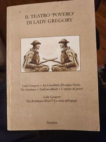Il Teatro 'povero' Di Lady Gregory. Paperback In Good Condition.