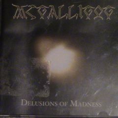 McGalligog - Delusions of Madness CD