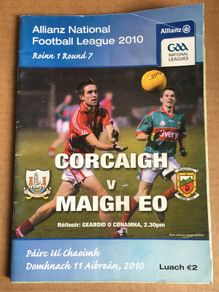 11th April 2010. GAA (Gaelic Football) Programme. Cork V Mayo @ Pairc Ui Chaoimh