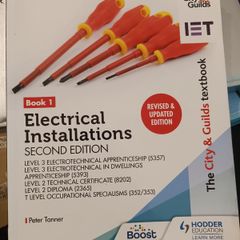 The City Guilds Textbook Book 1 Electrical Installations Second Edition For the Level 3 Apprenticeships (5357 and 5393), Level 2 Technical Certificate, T Level Occupational Specialisms (352/353), Level 2 Diploma 2365, Paperback 30 Sept 2022