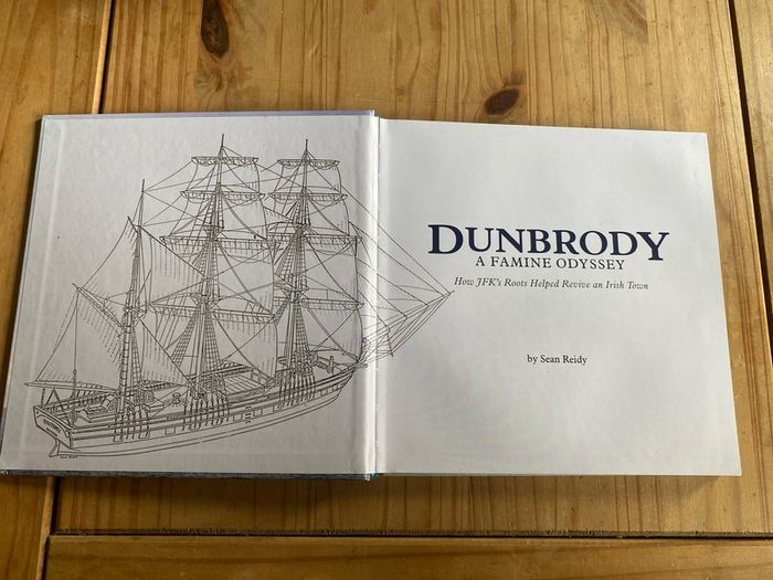 Dunbrody A Famine Odyssey by Sean Reidy book