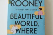Beautiful World, Where are You by Sally Rooney